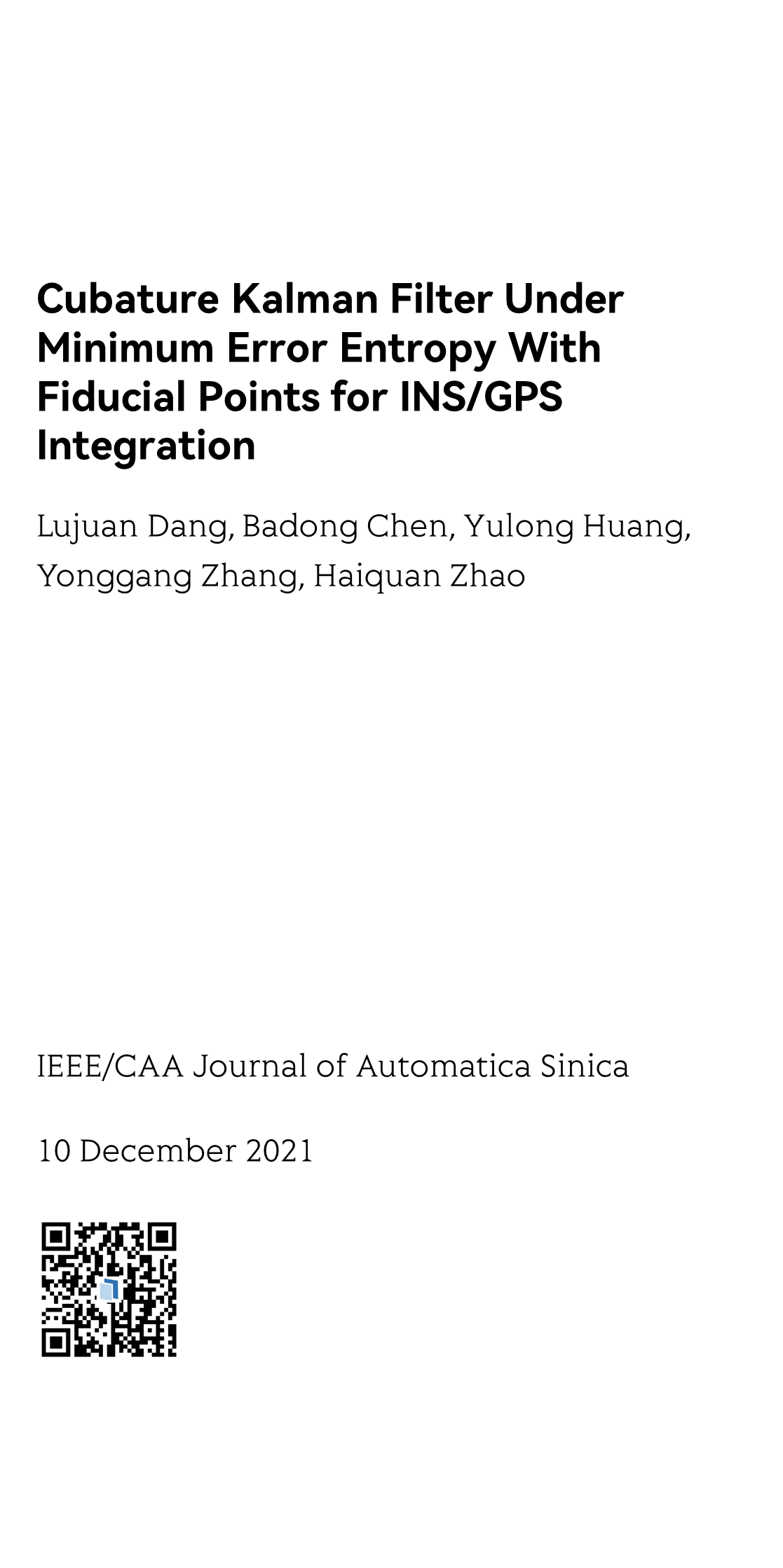 Cubature Kalman Filter Under Minimum Error Entropy With Fiducial Points for INS/GPS Integration_1