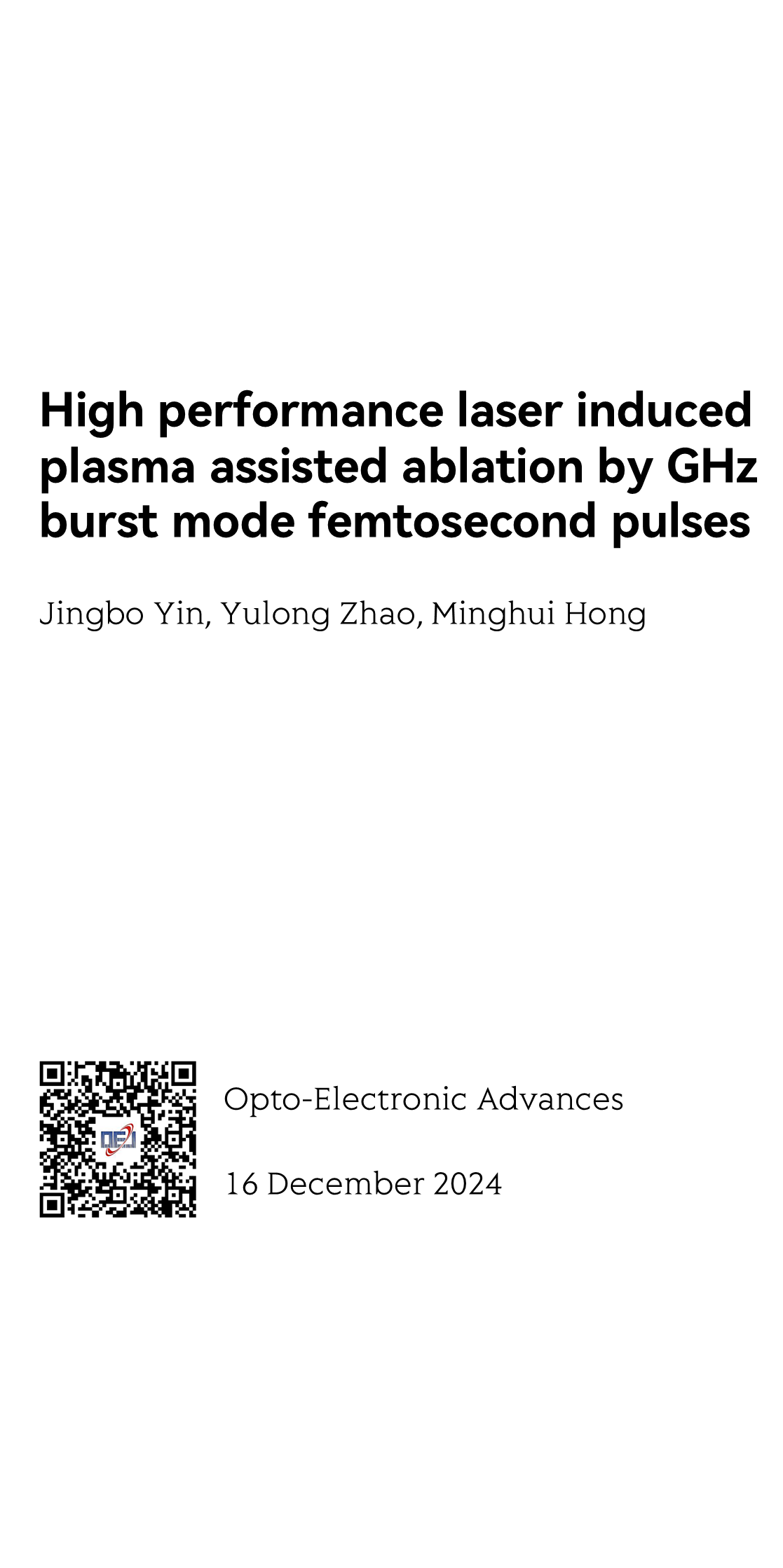 High performance laser induced plasma assisted ablation by GHz burst mode femtosecond pulses_1