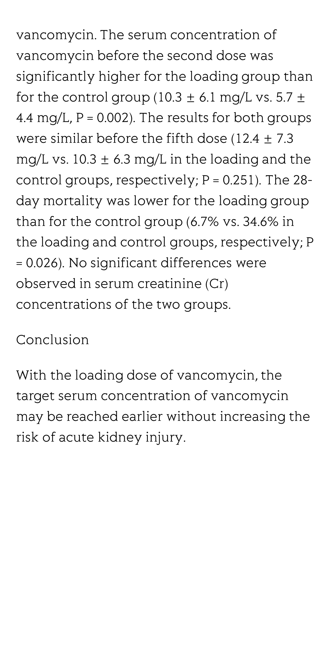 Target serum concentration of vancomycin may be reached earlier with a loading dose_3