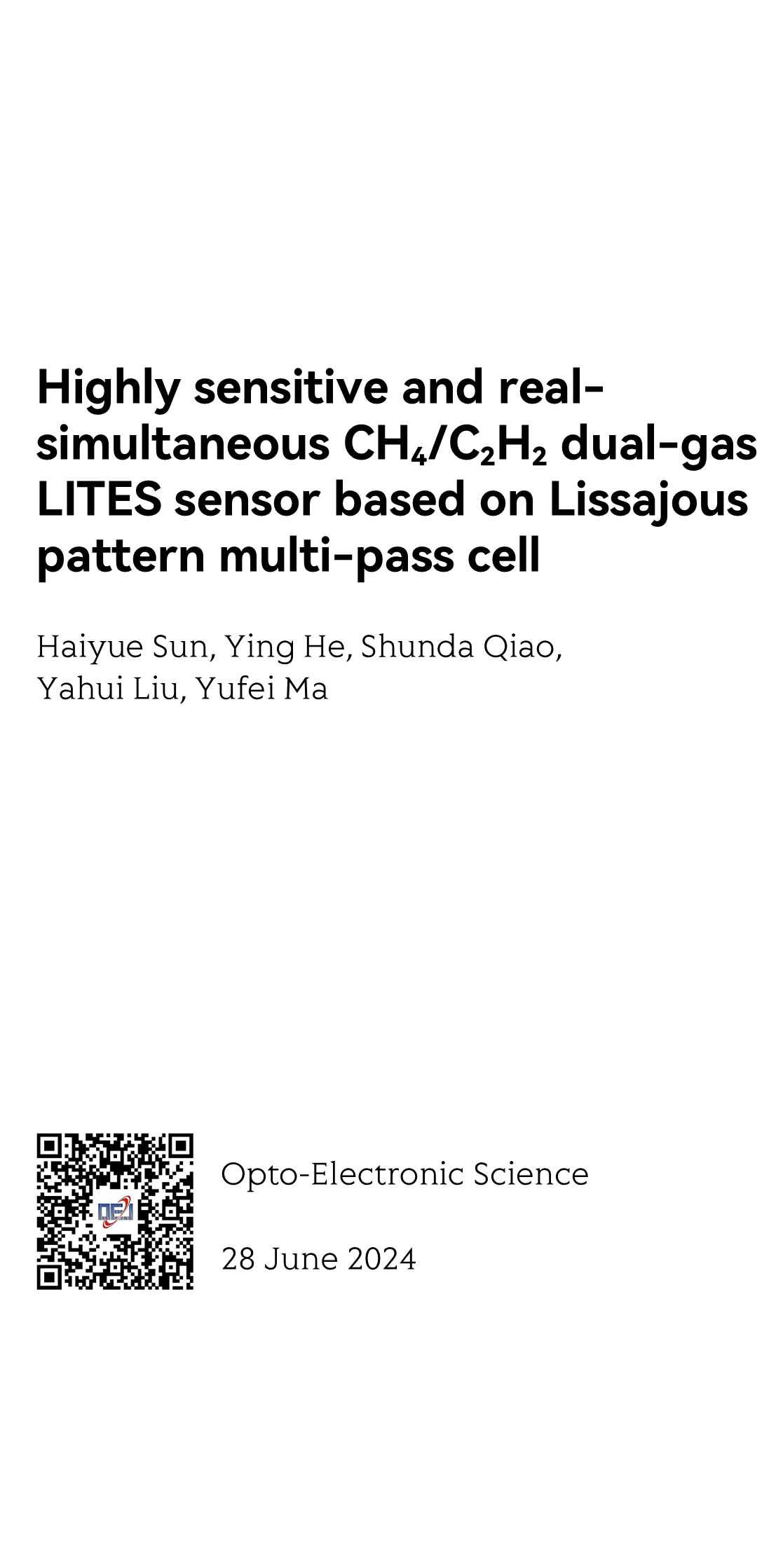 Highly sensitive and real-simultaneous CH₄/C₂H₂ dual-gas LITES sensor based on Lissajous pattern multi-pass cell_1