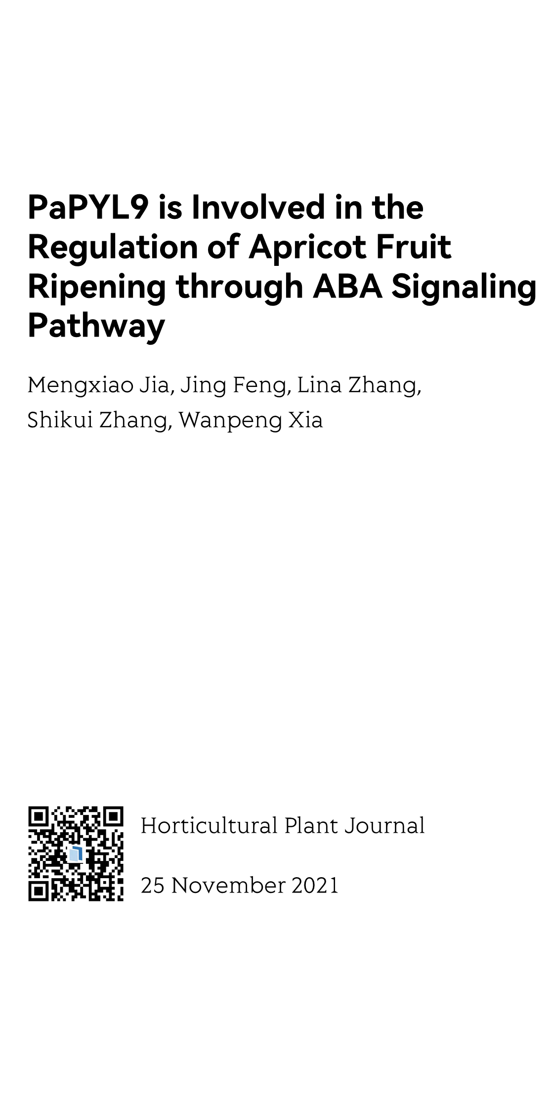 PaPYL9 is Involved in the Regulation of Apricot Fruit Ripening through ABA Signaling Pathway_1