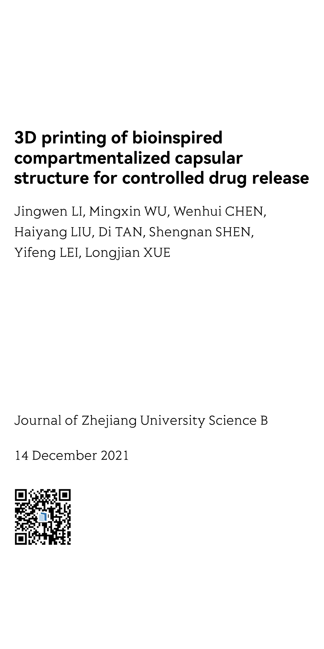 3D printing of bioinspired compartmentalized capsular structure for controlled drug release_1